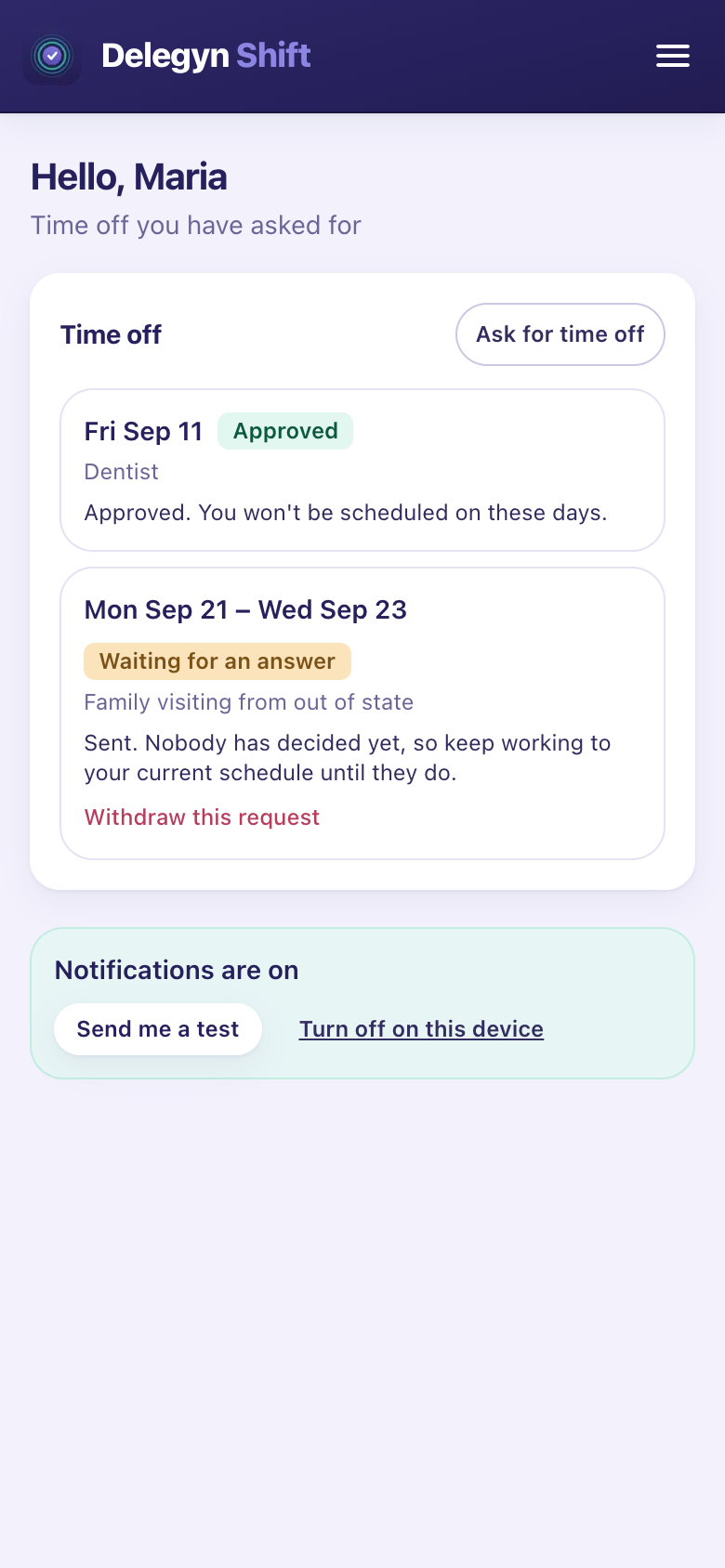 Time off on a phone: What they asked for and what they were given, and it never reads as a yes until it is one.